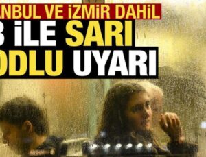 Meteoroloji’den 13 ile sarı kodlu ikaz: İstanbul’da da sağanak bekleniyor