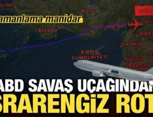ABD uçağından gizemli rota! Türkiye sonundan geçti, saatlerce Irak’ta uçtu