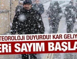 Geri sayım başladı! Tüm yurtta tesirli olacak! Kar da geliyor