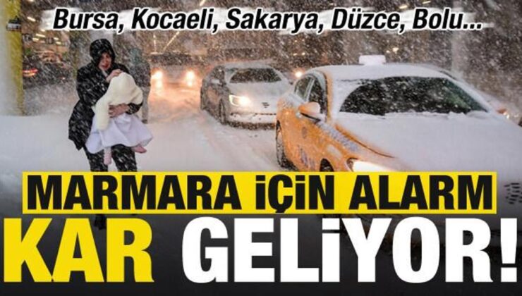 Marmara için kar alarmı! Atkı ve bereler hazırlansın: Bursa, Kocaeli, Sakarya, Düzce, Bolu