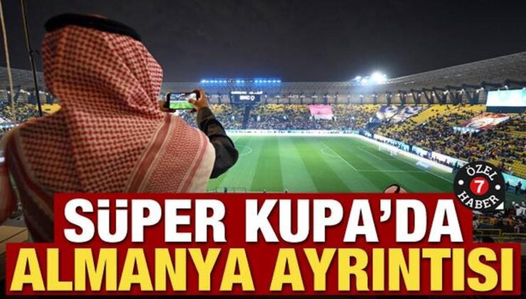 Harika Kupa olayında ‘Almanya’ ayrıntısı!