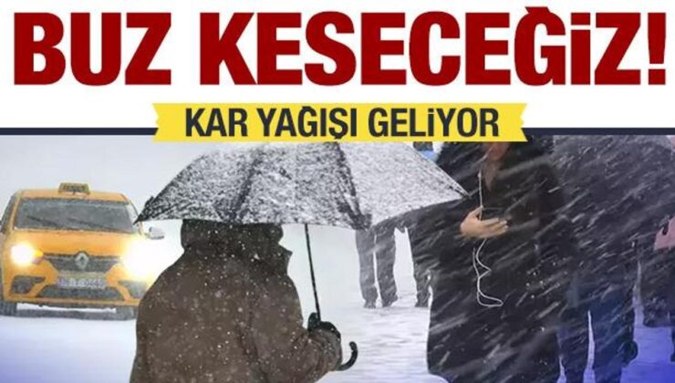 Hava buz kesecek! Kar yağışı tesirli olacak…Meteoroloji’den ikaz