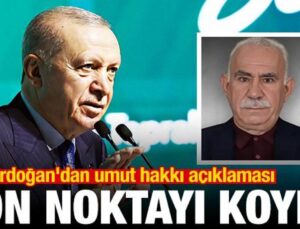 Erdoğan’dan umut hakkı açıklaması! Son noktayı koydu