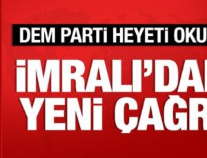 İmralı’dan yeni çağrı: DEM Parti heyeti okudu