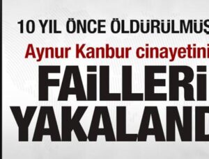 10 yıl evvel öldürülmüştü! Mezdeke Kümesi üyesi Aynur Kanbur cinayetinin failleri yakalandı!