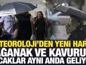 Meteoroloji’den yeni harita: Sağanak ve kavurucu sıcaklar birebir anda geliyor