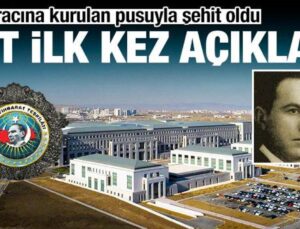 MİT birinci sefer paylaştı: Aracına kurulan pusuyla şehit oldu